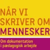 Når Vi Skriver Om Mennesker
