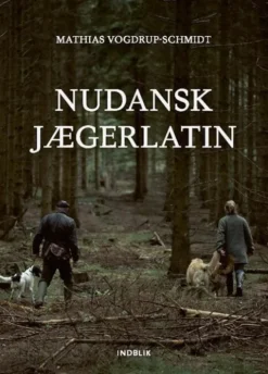 Nudansk Jægerlatin
