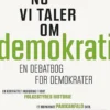 Nu Vi Taler Om Demokrati