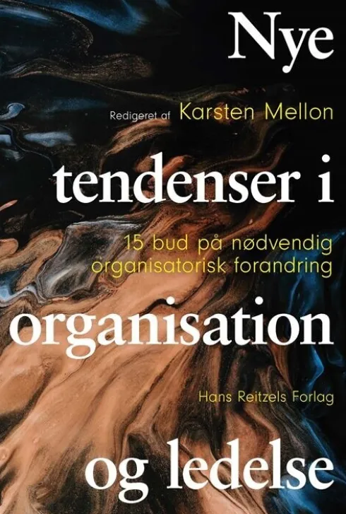 Nye Tendenser I Organisation Og Ledelse