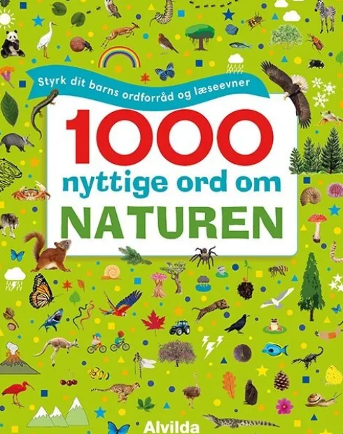 1000 Nyttige Ord Om Naturen - Styrk Dit Barns Ordforråd Og Læseevner