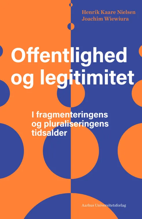 Offentlighed Og Legitimitet