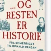 Og Resten Er Historie