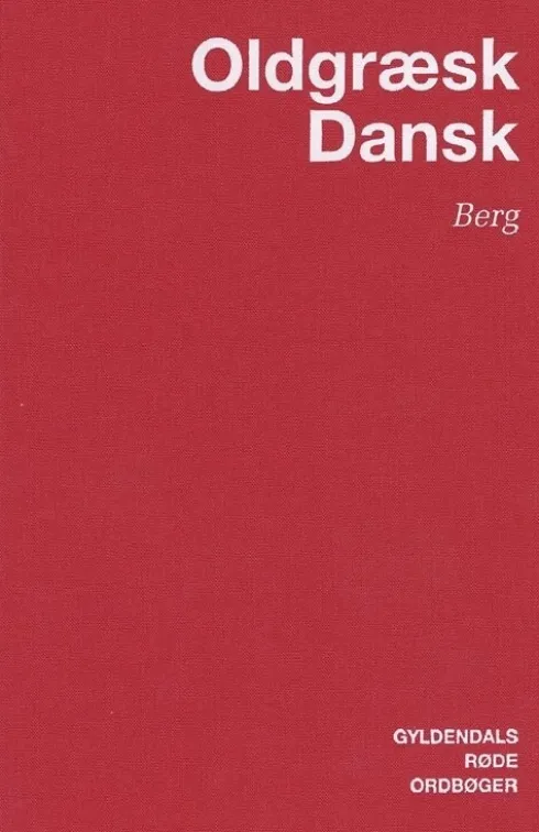 Oldgræsk-Dansk Ordbog