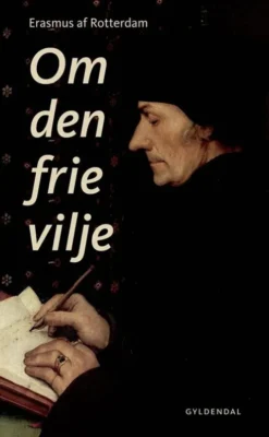 Om Den Frie Vilje