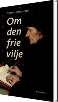 Om Den Frie Vilje
