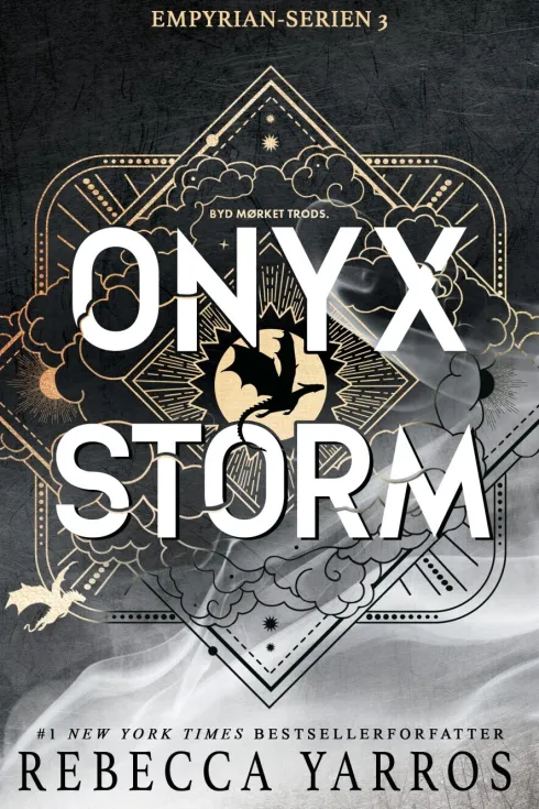 Onyx Storm - Byd Mørket Trods
