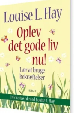 Oplev Det Gode Liv Nu