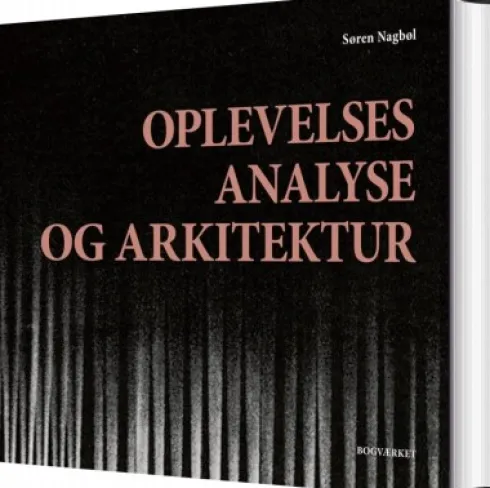 Oplevelsesanalyse Og Arkitektur