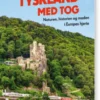 Oplev Tyskland Med Tog