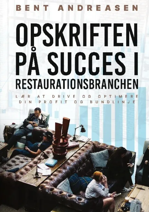 Opskriften På Succes I Restaurationsbranchen