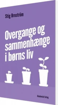Overgange Og Sammenhænge I Børns Liv