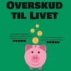 Overskud Til Livet