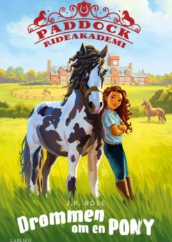 Paddock Rideakademi 1 - Drømmen Om En Pony