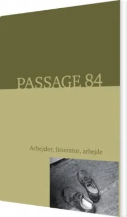 Passage 84 - Arbejder, Litteratur, Arbejde