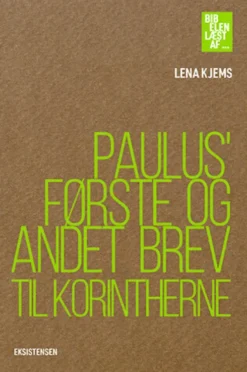 Paulus' Første Og Andet Brev Til Korintherne