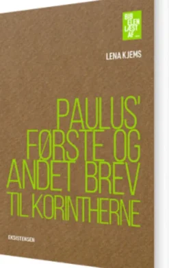 Paulus' Første Og Andet Brev Til Korintherne