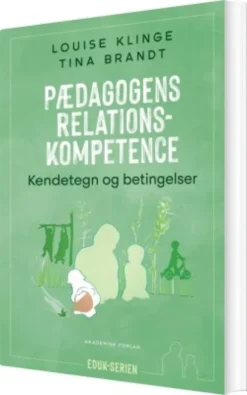 Pædagogens Relationskompetence