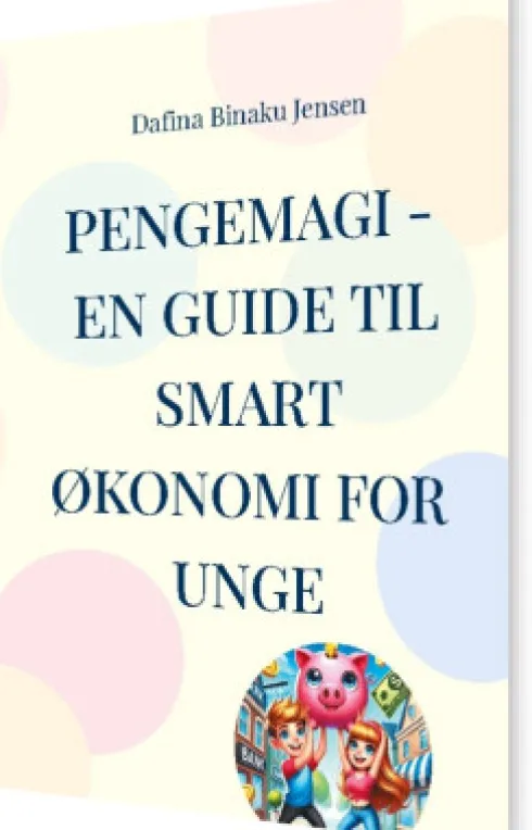 Pengemagi - En Guide Til Smart Økonomi For Unge