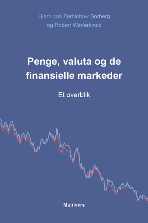 Penge, Valuta Og De Finansielle Markeder