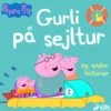 Peppa Pig - Gurli Gris På Sejltur