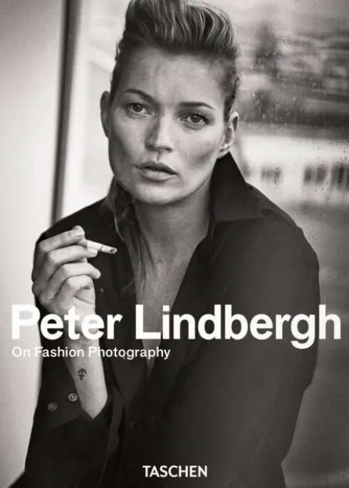 Peter Lindbergh. On Fashion Photography