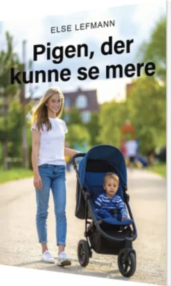 Pigen, Der Kunne Se Mere