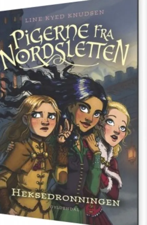 Pigerne Fra Nordsletten 2 - Heksedronningen