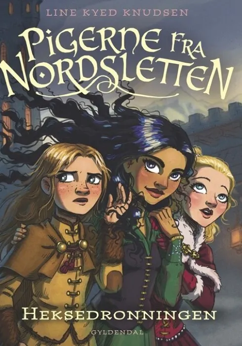 Pigerne Fra Nordsletten 2 - Heksedronningen