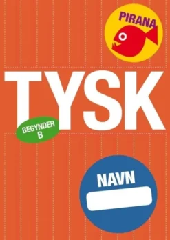 Pirana - Begyndertysk B