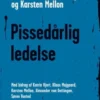 Pissedårlig Ledelse