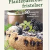 Plantebaserede Fristelser