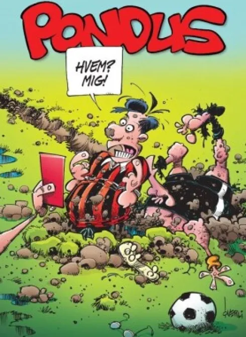 Pondus: Hvem? Mig?