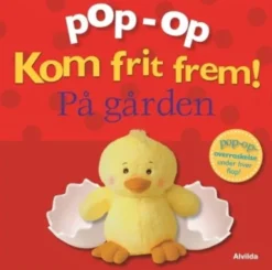 Pop-Op - Kom Frit Frem - På Gården
