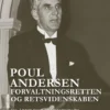 Poul Andersen, Forvaltningsretten Og Retsvidenskaben