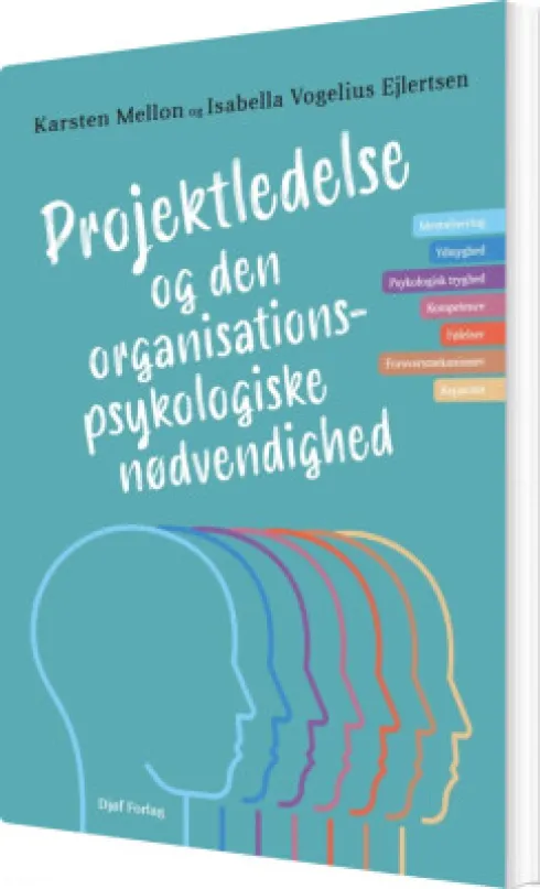 Projektledelse Og Den Organisationspsykologiske Nødvendighed