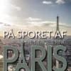 På Sporet Af Det Moderne Paris