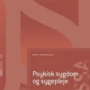 Psykisk Sygdom Og Sygepleje - Ssa