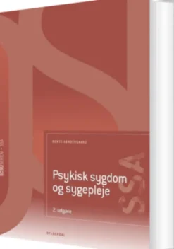 Psykisk Sygdom Og Sygepleje - Ssa