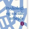 Psykologi Og Socialt Arbejde 1