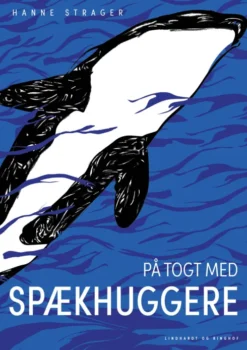 På Togt Med Spækhuggere