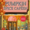 Pumpkin Spice Caféen