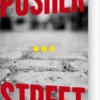 Pusher Street