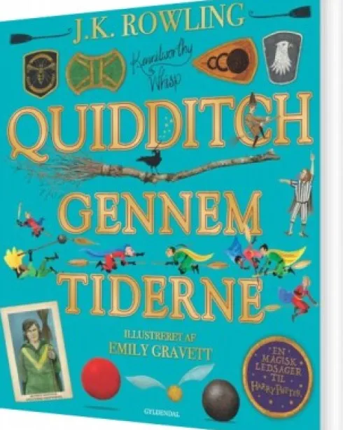 Quidditch Gennem Tiderne. Illustreret Udgave