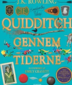 Quidditch Gennem Tiderne. Illustreret Udgave