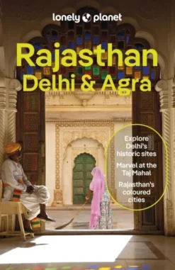 Rajasthan, Delhi & Agra - Lonely Planet