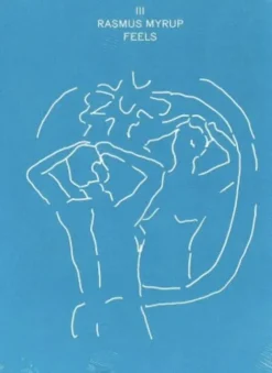 Rasmus Myrup: Feels