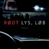 Rødt Lys, Løb
