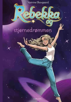 Rebekka Og Stjernedrømmen