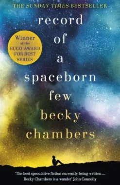 Record Of A Spaceborn Few